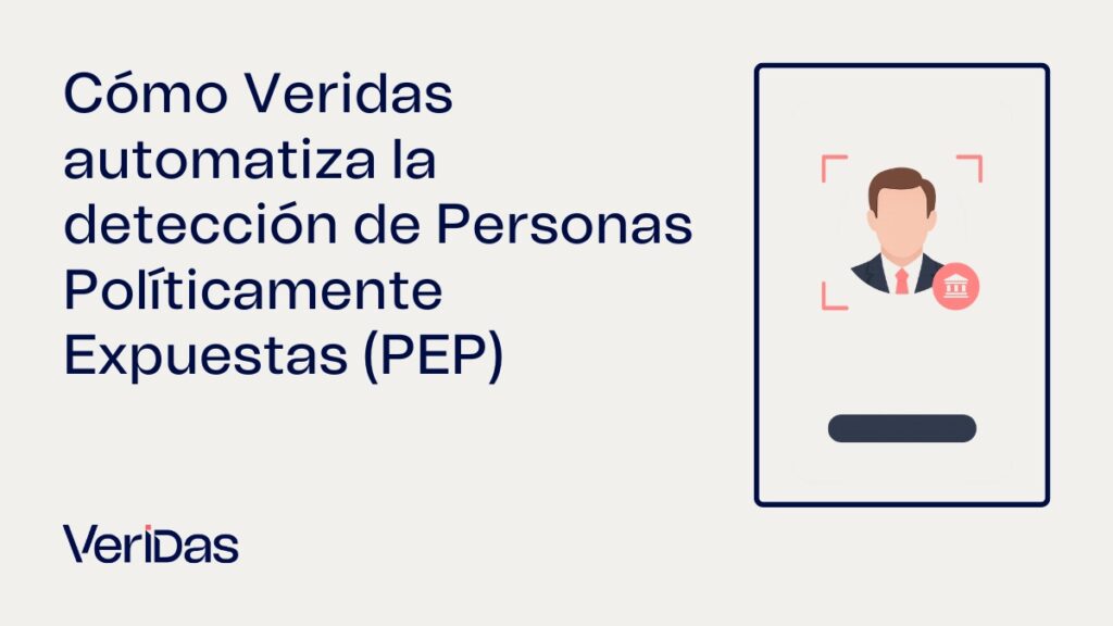 Persona Políticamente Expuesta (PEP)